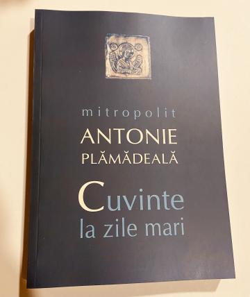 Carte, Cuvinte la zile mari Antonie Plamadeala