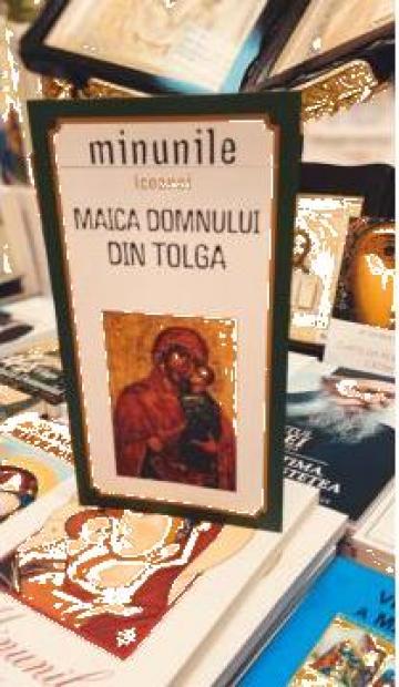 Carte, Minunile icoanei Maica Domnului din Tolga