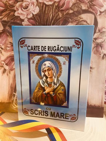 Carte de rugaciuni cu scris mare cartonata